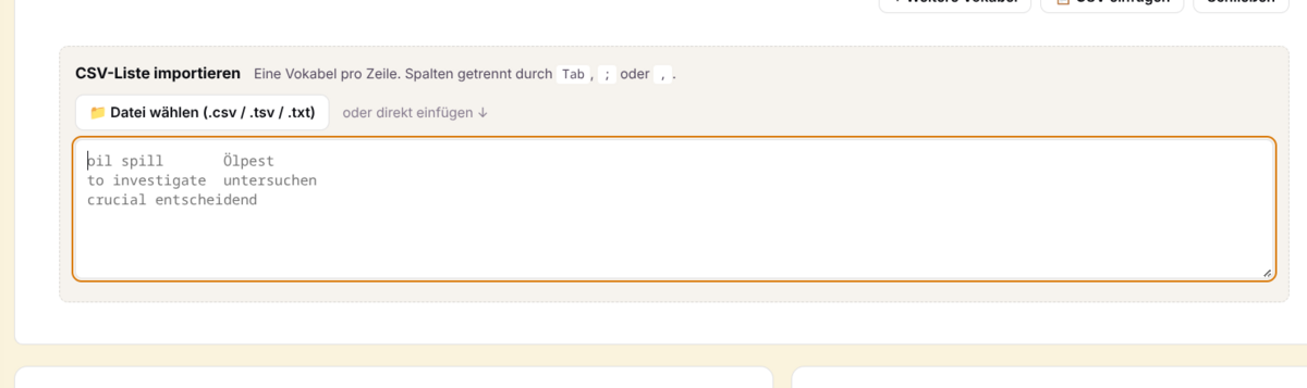 CSV-Import im Dashboard: 'Datei wählen'-Button und Textarea zum direkten Einfügen